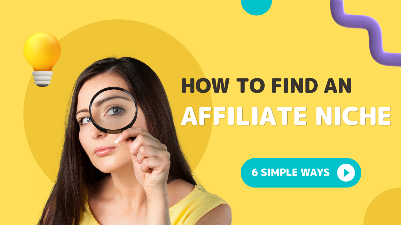 How to find an affiliate niche