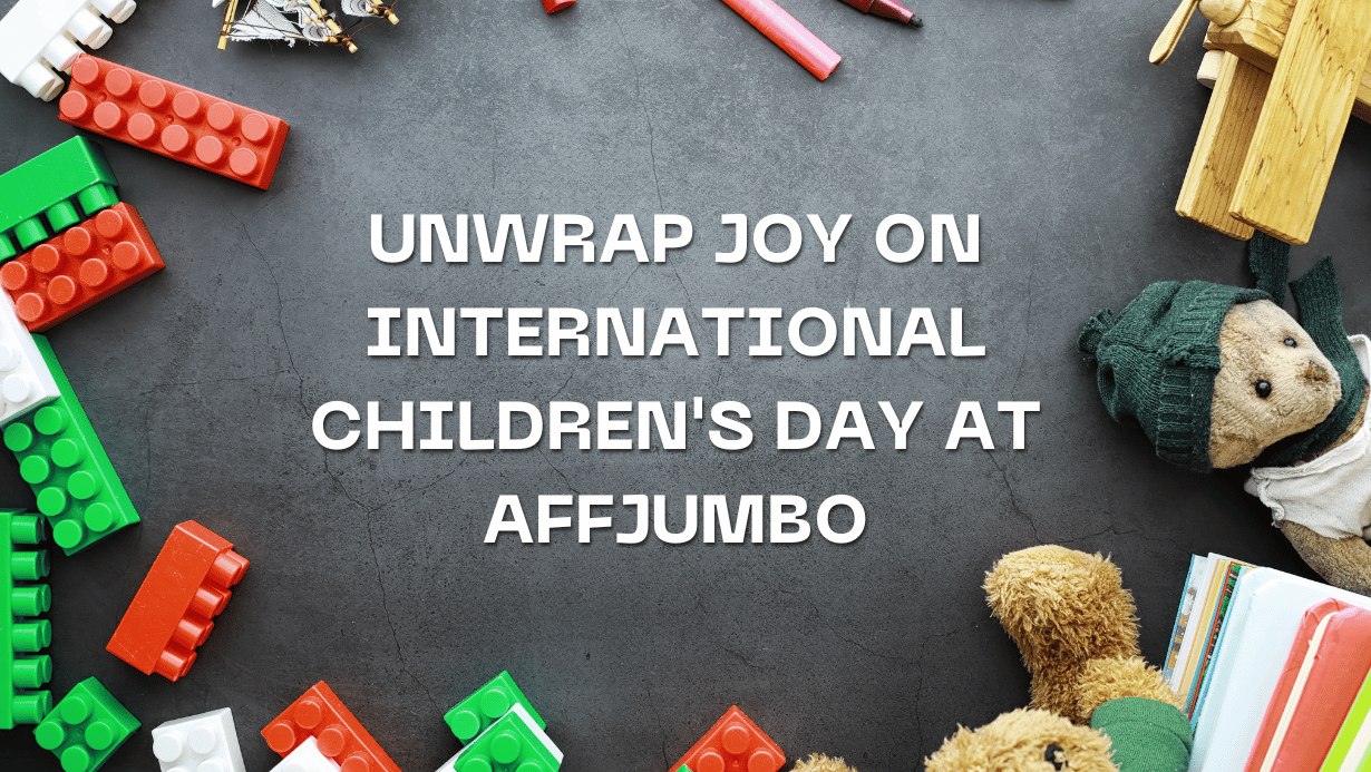 Unwrap Joy on International Children’s Day at AffJumbo